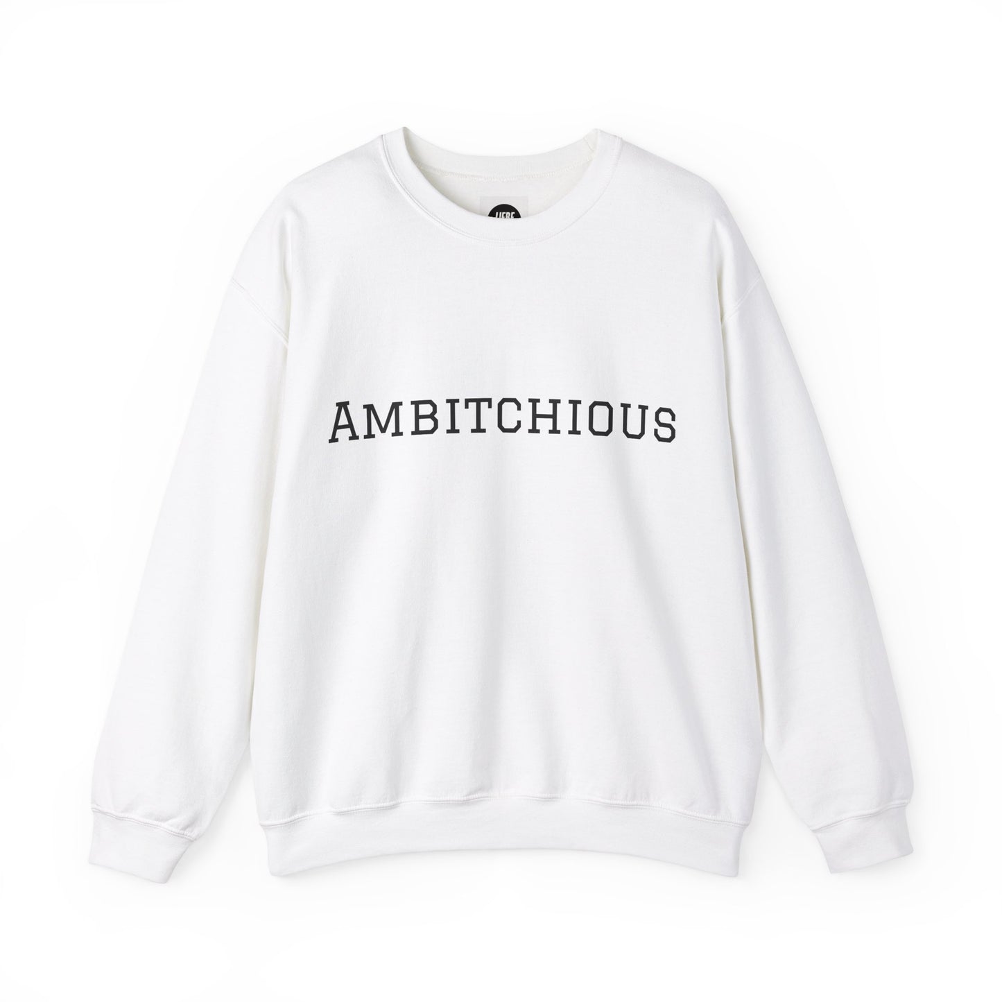 Unisex Heavy Blend™ Crewneck Sweatshirt – “Ambitchious